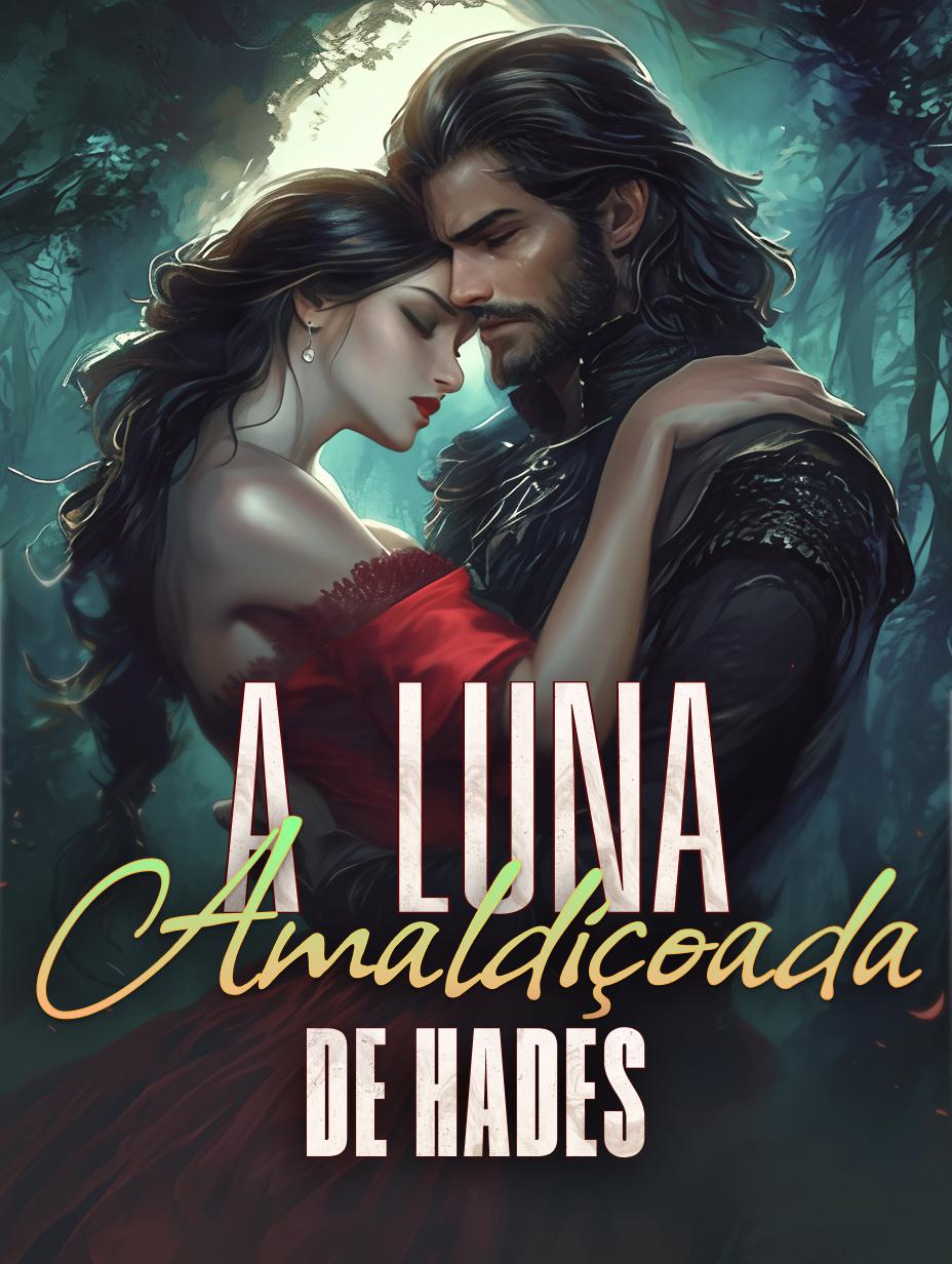 A Luna Amaldiçoada de Hades