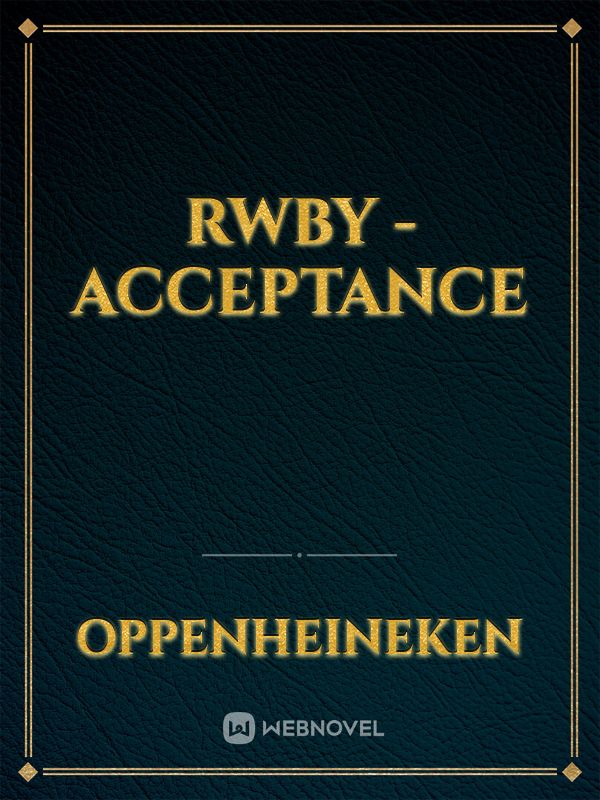 RWBY - Acceptance