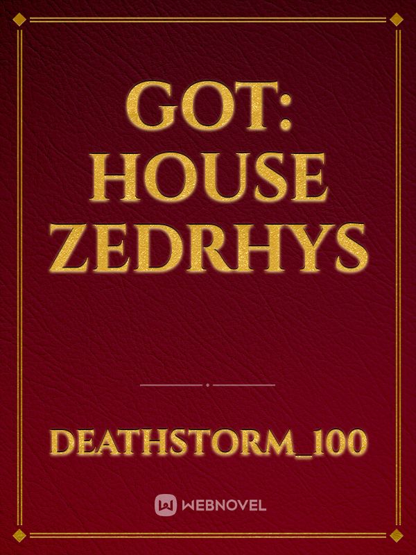 GOT: House Zedrhys