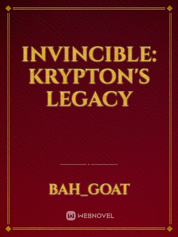 Invincible: Krypton's Legacy