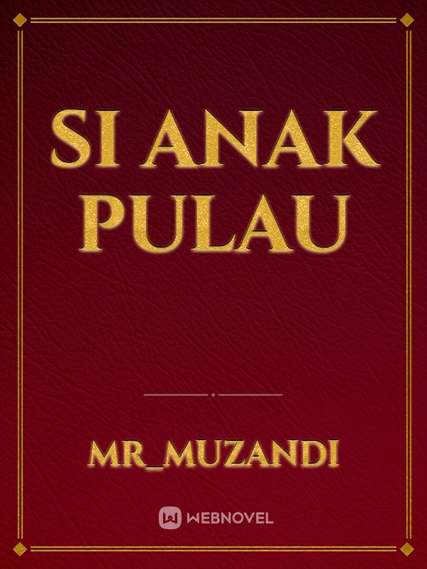 Si Anak Pulau