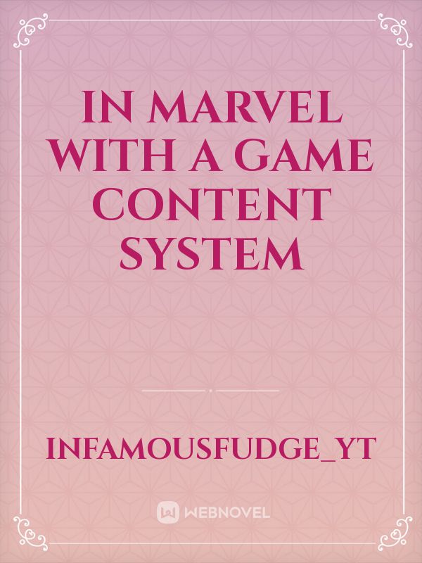 In Marvel with a Game Content System (Marvel x Multiverse)