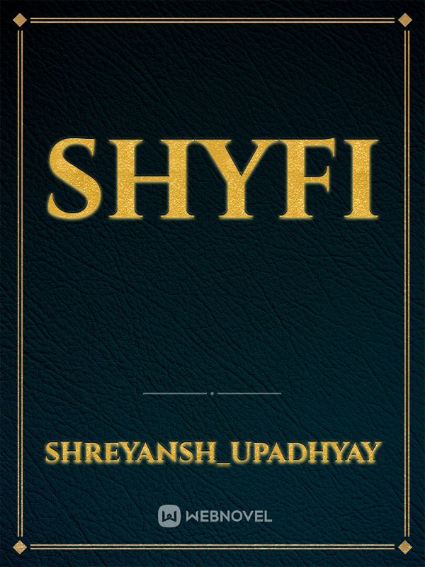 ShyFi