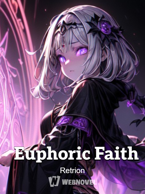 Euphoric Faith