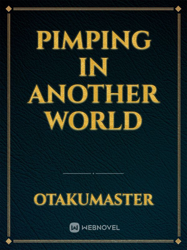 Pimping In Another World