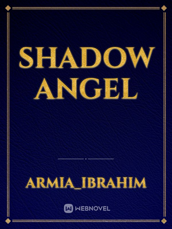 Shadow Angel