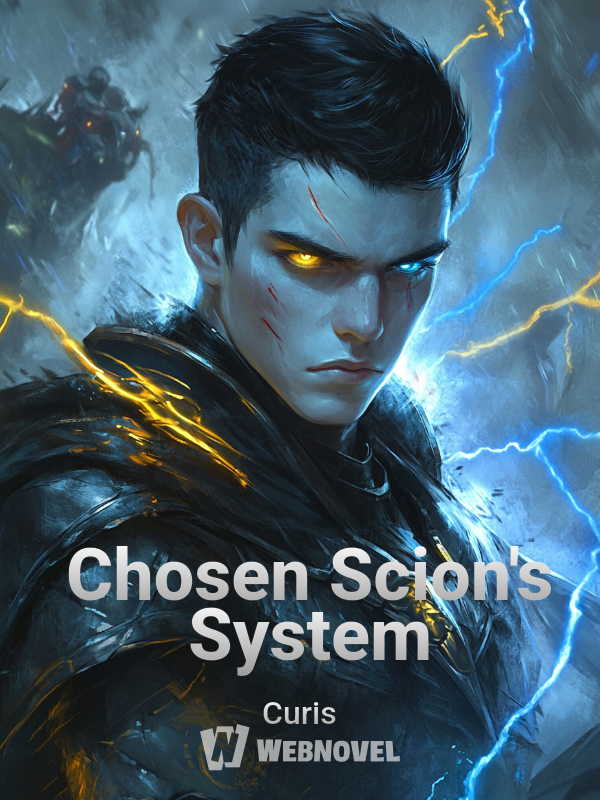 Chosen Scion's System