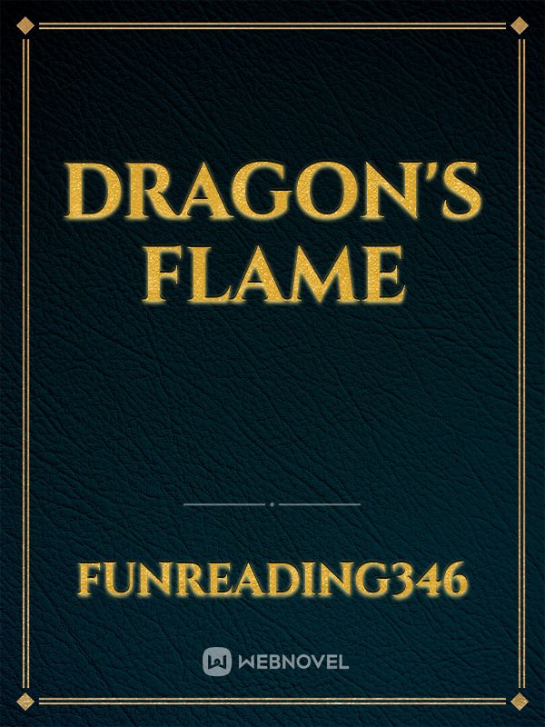 Dragon's flame