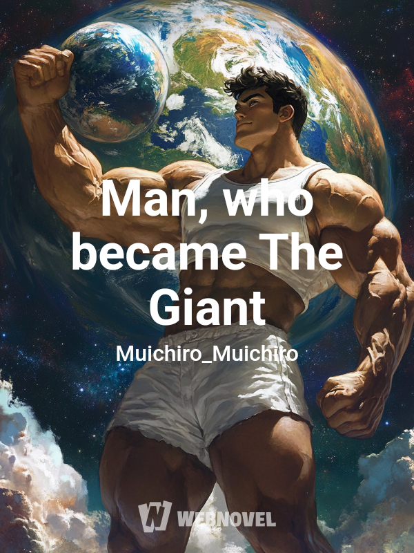 Man, who became The Giant