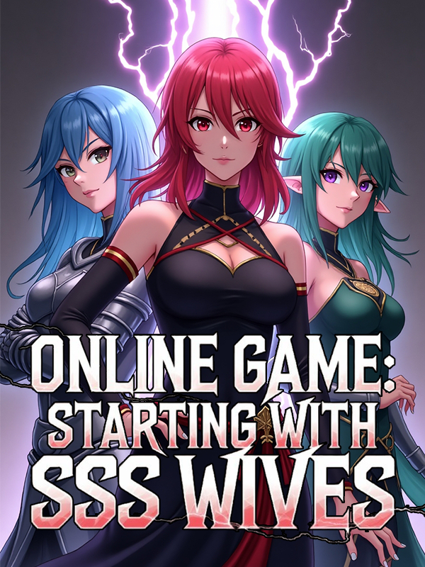 Transmigrated to Game World with SSS Wife