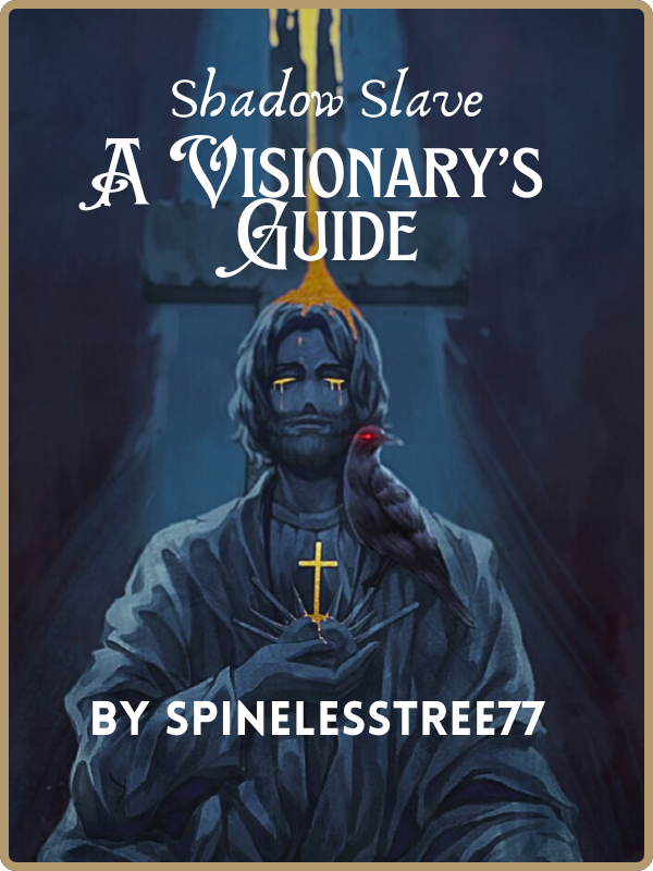 Shadow Slave: A Visionary's Guide