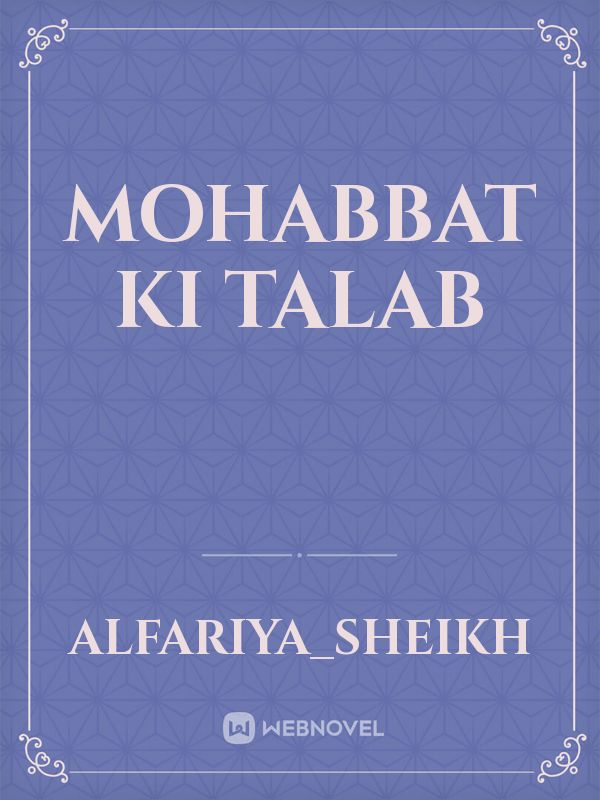 mohabbat ki talab