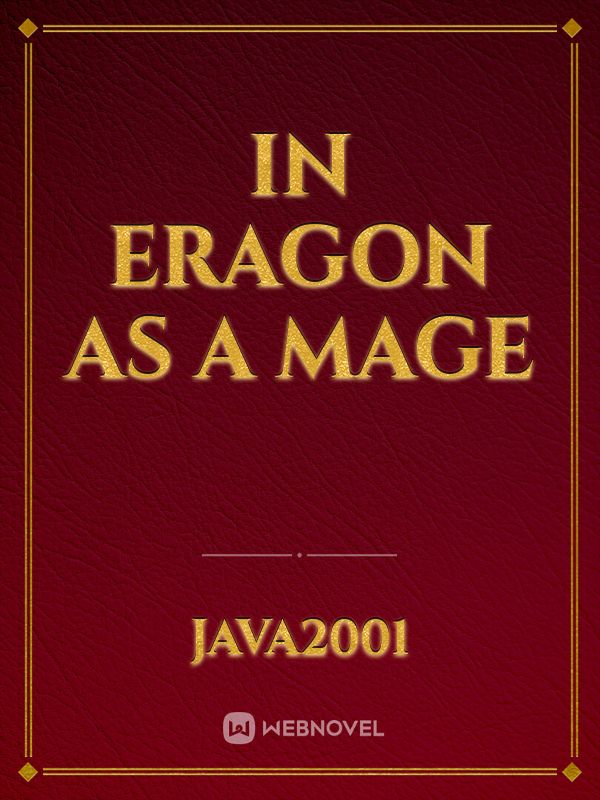 In Eragon as a Mage