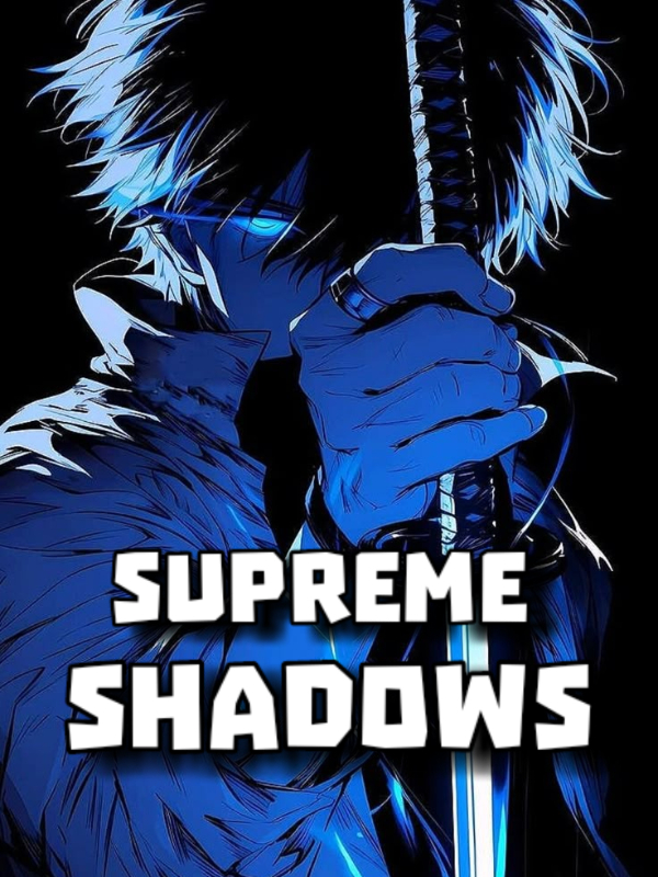 Supreme Shadows