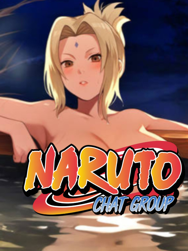 In Naruto: Reborn with a Chat Group