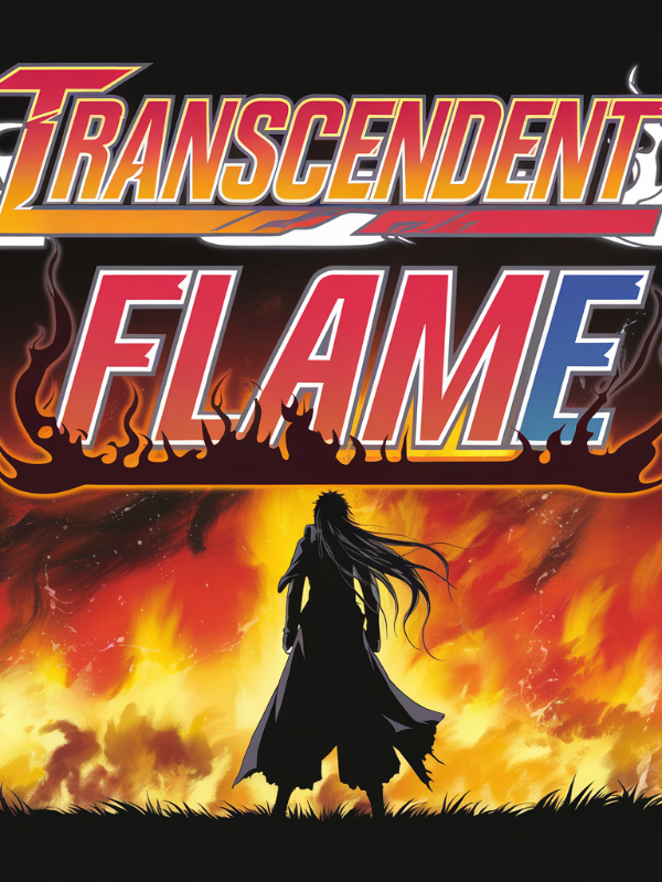 Transcendent Flame