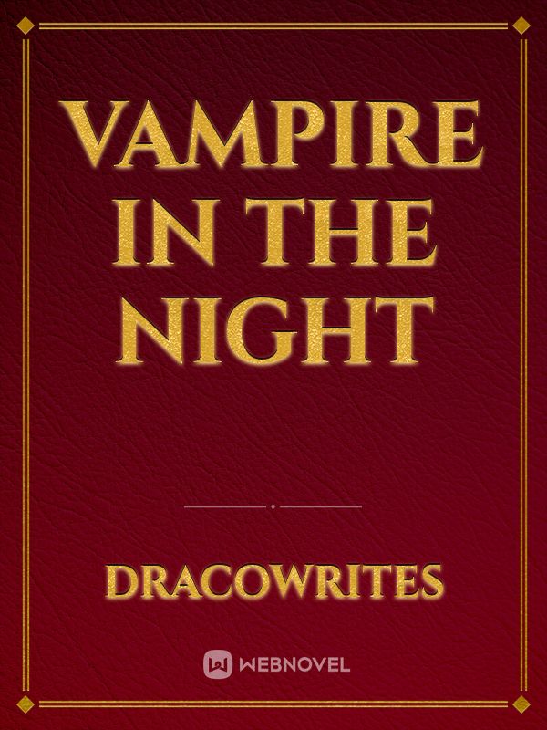 vampire in the night