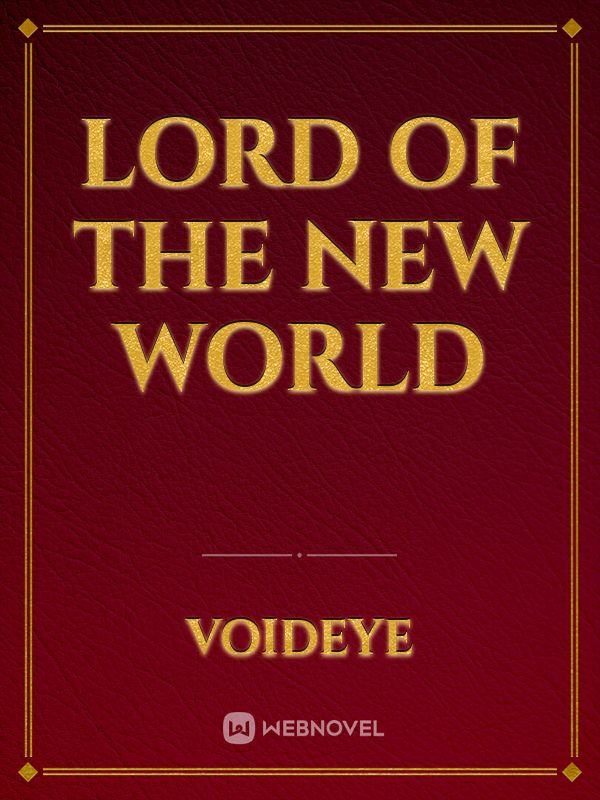 Lord of the New World