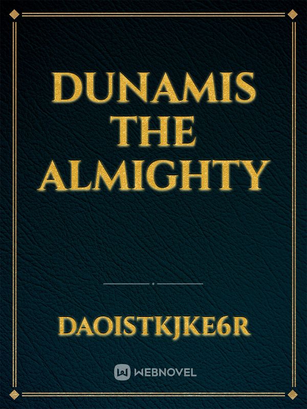 Dunamis The Almighty