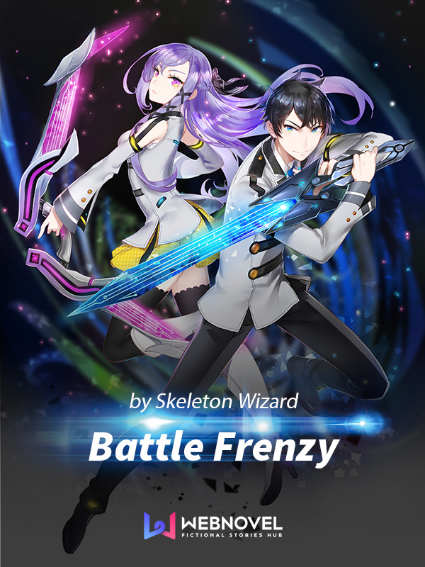 Новелла битва. Battle Frenzy. Безумное сражение ранобэ. Battle Frenzy персонажи. Battle Frenzy Kiss.