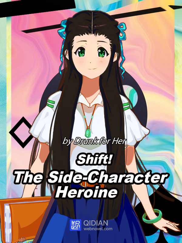 Shift! The Side-Character Heroine Book