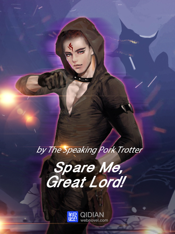 Spare Me, Great Lord! Book